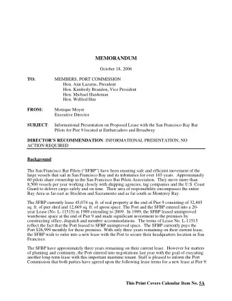 MEMORANDUM  October 18, 2006 TO:  MEMBERS, PORT COMMISSION  Hon. Ann Lazarus, President  Hon.