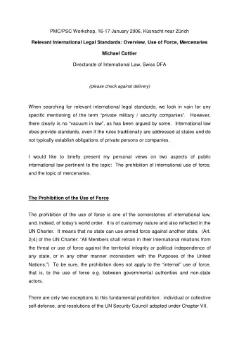 PMC/PSC Workshop, 16-17 January 2006, Ksnacht near Zrich  Relevant International Legal