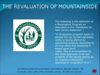 THE REVALUATION OF MOUNTAINSIDE  The following is the definition of  a Revaluation Program as