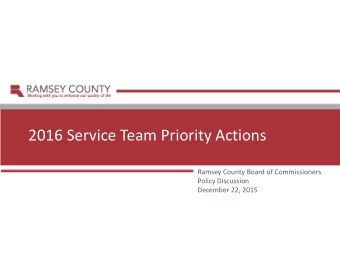 2016 Service Team Priority Actions  Ramsey County Board of Commissioners  Policy Discussion