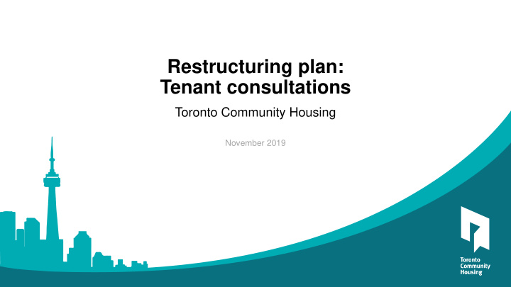 restructuring plan tenant consultations