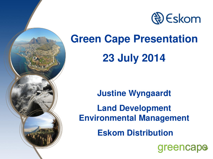 green cape presentation