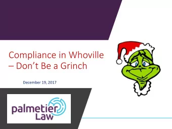 Compliance in Whoville   Dont Be a Grinch  December 19, 2017  Does Compliance  Make You Feel