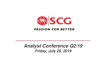 Analyst Conference Q2/19  Friday, July 26, 2019  Agenda  P.2  I.    Consolidated Results - Q2/1 9