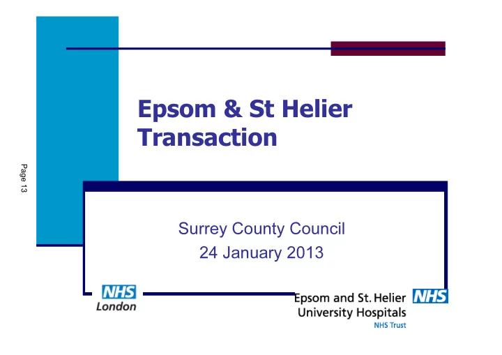 epsom st helier transaction
