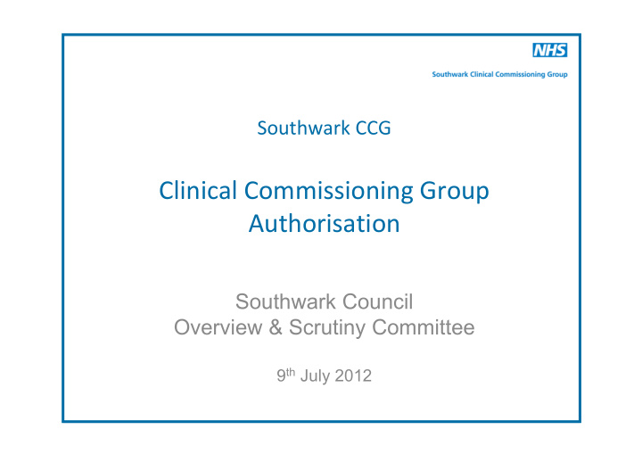 clinical commissioning group authorisation