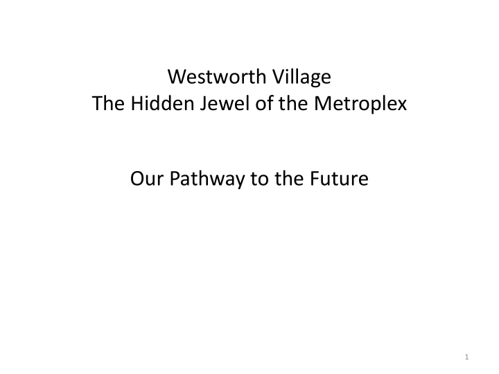 westworth village the hidden jewel of the metroplex our