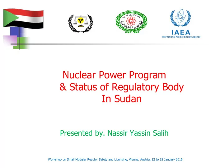 nuclear power program status of regulatory body in sudan