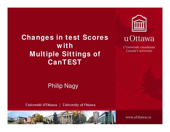 changes in test scores w ith multiple sittings of cantest