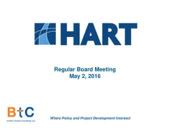Regular Board Meeting  May 2, 2016  Where Policy and Project Development Intersect  1  FAST ACT: