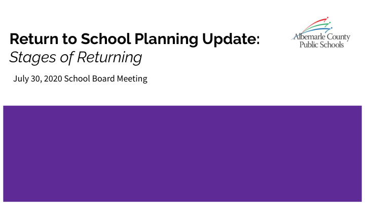 return to school planning update stages of returning