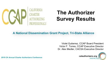 The Authorizer  Survey Results  A National Dissemination Grant Project, Tri-State Alliance  Violet