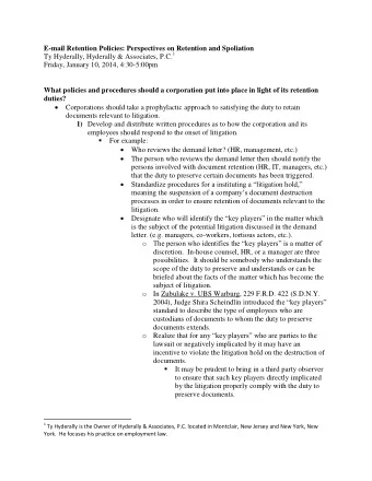 E-mail Retention Policies: Perspectives on Retention and Spoliation Ty Hyderally, Hyderally &amp;