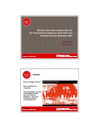 Disaster Laws topics proposed for the 31 st International Conference of the Red Cross  and Red