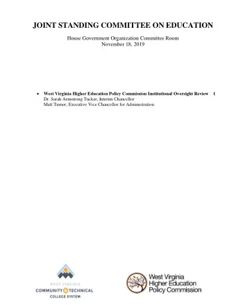 JOINT STANDING COMMITTEE ON EDUCATION  House Government Organization Committee Room  November 18,