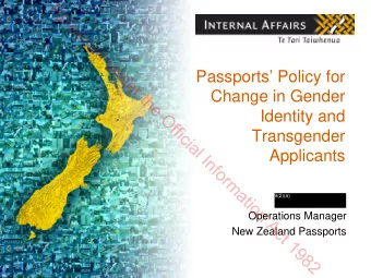 R  e  l  e  a  s  e  d  u  n  d  Passports Policy for  e  r  Change in Gender  t  h  e  Identity