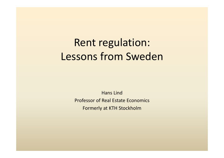 rent regulation lessons from sweden