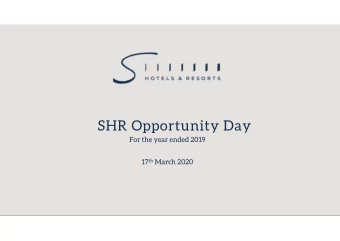 SHR Opportunity Day  For the year ended 2019 17 th March 2020  1  DISCLAIMER The information