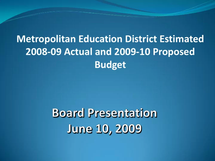 metropolitan education district estimated