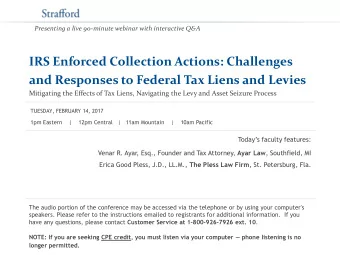IRS Enforced Collection Actions: Challenges  and Responses to Federal Tax Liens and Levies