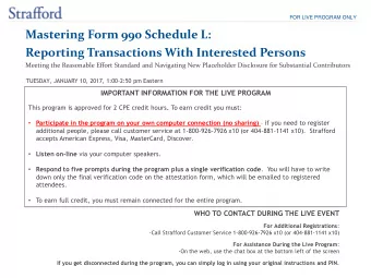 Mastering Form 990 Schedule L:  Reporting Transactions With Interested Persons  Meeting the