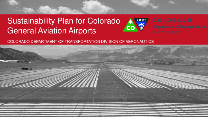 sustainability plan for colorado general aviation airports