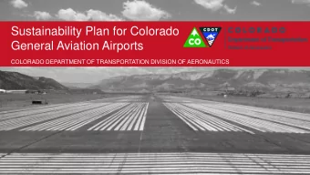 Sustainability Plan for Colorado  General Aviation Airports  COLORADO DEPARTMENT OF TRANSPORTATION