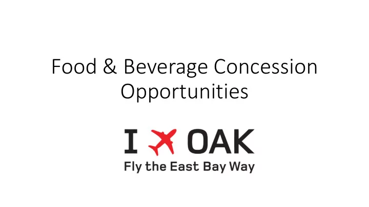 food beverage concession opportunities food beverage