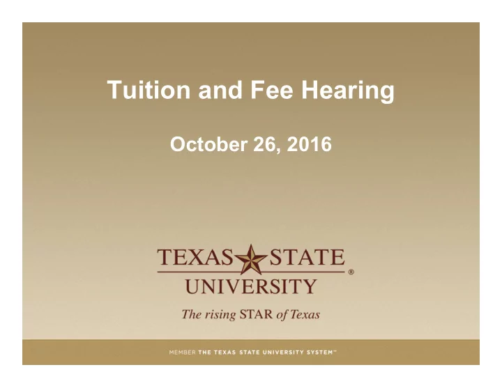 tuition and fee hearing