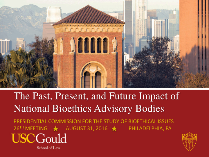 the past present and future impact of national bioethics