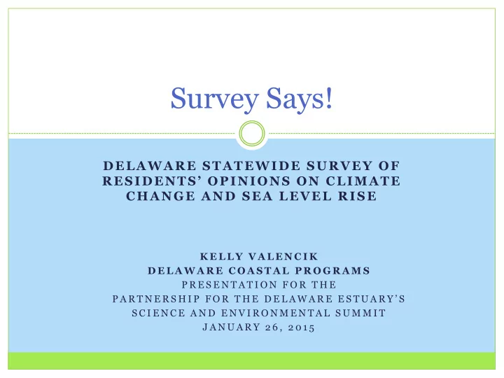 survey says