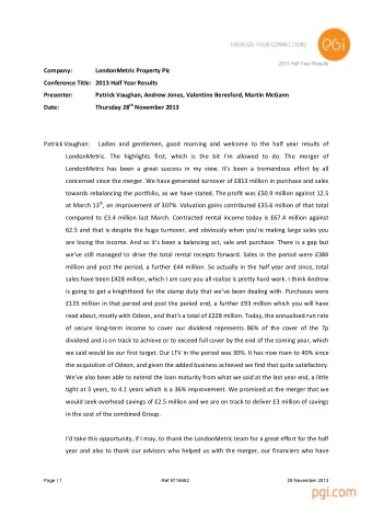 2013 Half Year Results  Company:  LondonMetric Property Plc  Conference Title:  2013 Half Year