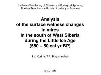 Analysis  of the surface wetness changes  in mires  in the south of West Siberia  during the Little