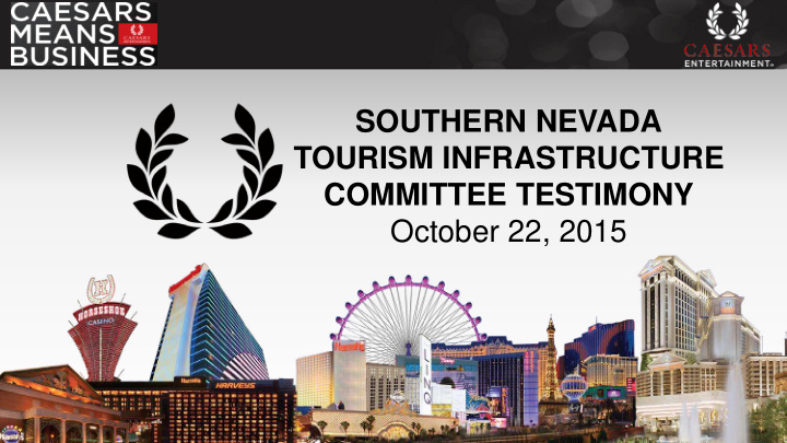 southern nevada tourism infrastructure committee