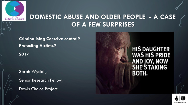 domestic abuse and older people a case of a few surprises