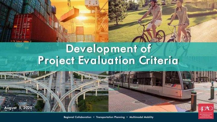 dev evel elopmen ent of proje ject evalu luatio ion crit