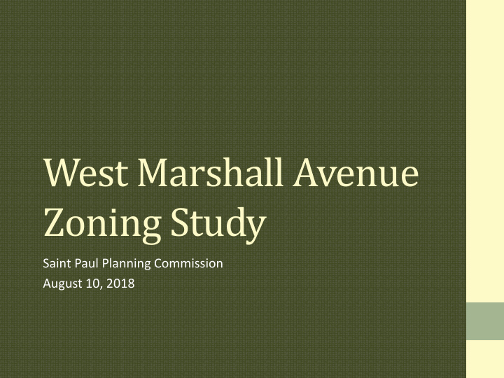 west marshall avenue zoning study