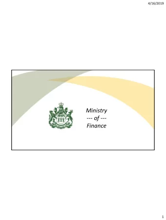 Ministry  --- of ---  Finance  1  4/16/2019  Attendees    Stan Jones  Compliance Officer