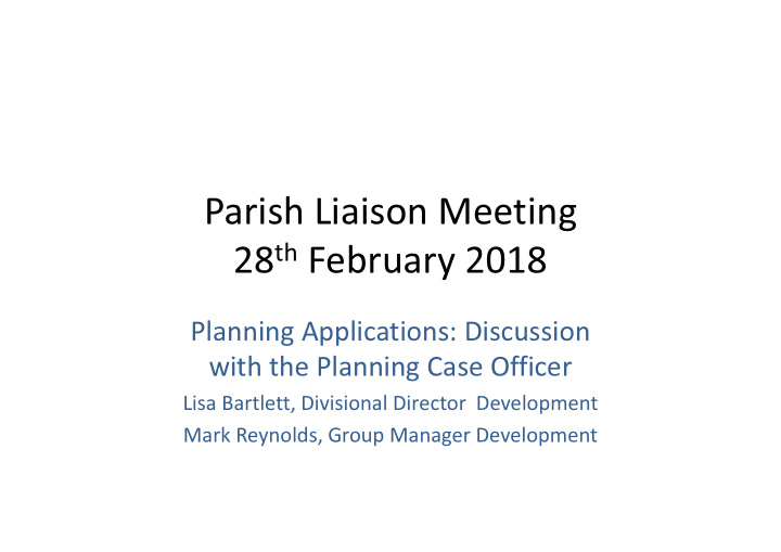 parish liaison meeting 28 th february 2018