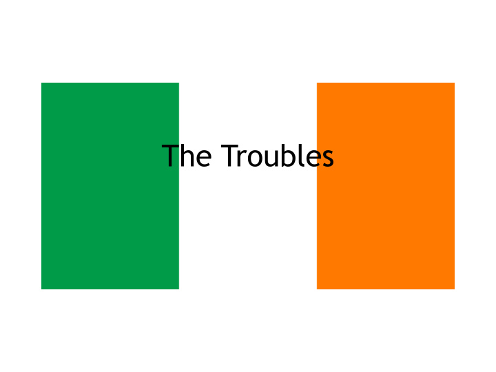 the troubles basic history