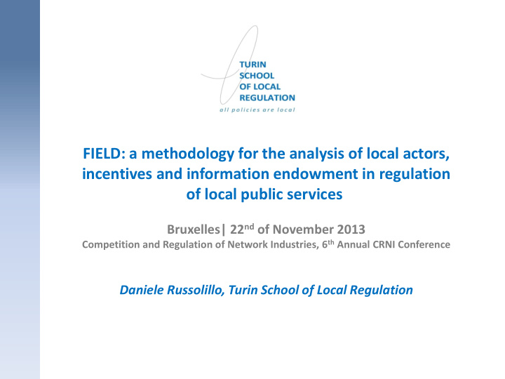 incentives and information endowment in regulation