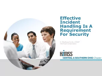 Handling Is A  Requirement  For Security  C. Matthew Curtin, CISSP  Interhack Corporation  Conflict