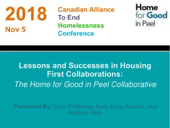 2018  Canadian Alliance  To End  Homelessness  Nov 5  Conference  Lessons and Successes in Housing
