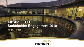 EirGrid  TSO  Stakeholder Engagement 2018  28 May 2019  WAYNE LAST EirGrid  TSO  Stakeholder