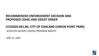 RECOMMENDED ENFORCEMENT DECISION AND  PROPOSED CEASE AND DESIST ORDER  CCD2020.001.00, CITY OF