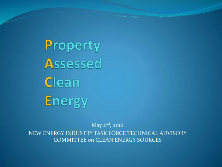 may 2 nd 2016 new energy industry task force technical