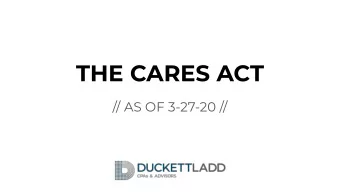 THE CARES ACT  // AS OF 3-27-20 //  // INDIVIDUALS //  Tax Return filing deadlines and payment