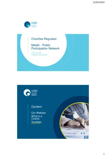Charities Regulator  Meath - Public  Participation Network  January 2019  Catherine Mc Donald