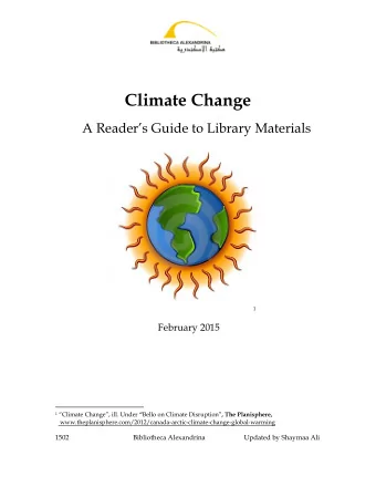 Climate Change A Readers Guide to Library Materials  1  February 2015 1 Climate Change,