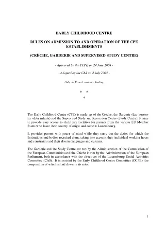 (CRCHE, GARDERIE AND SUPERVISED STUDY CENTRE)  - Approved by the CCPE on 24 June 2004 - - Adopted